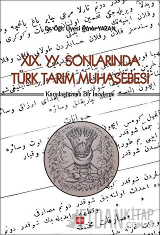 19. YY. Sonlarında Türk Tarım Muhasebesi