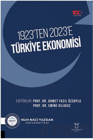 1923’ten 2023’e Türkiye Ekonomisi Kolektif