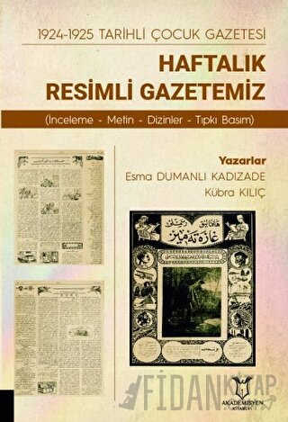 1924-1925 Tarihli Çocuk Gazetesi: Haftalık Resimli Gazetemiz
