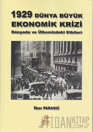 1929 Dünya Büyük Ekonomik Krizi