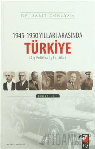 1945-1950 Yılları Arasında Türkiye (2 Cilt Takım)