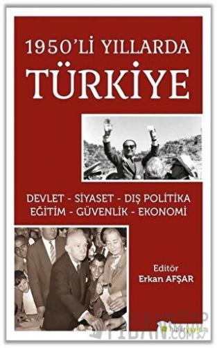 1950’li Yıllarda Türkiye Erkan Afşar