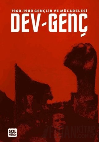 1960-1980 Gençlik ve Mücadelesi Dev-Genç Kolektif