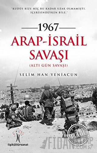 1967 Arap - İsrail Savaşı