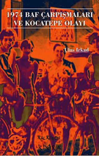 1974 Baf Çarpışmaları ve Kocatepe Olayı