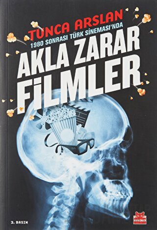 1980 Sonrası Türk Sineması’nda Akla Zarar Filmler