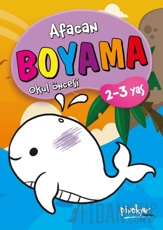 2-3 Yaş Afacan Boyama Okul Öncesi Buçe Dayı