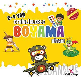 2 - 4 Yaş Etkinliklerle Boyama Kitabı 2