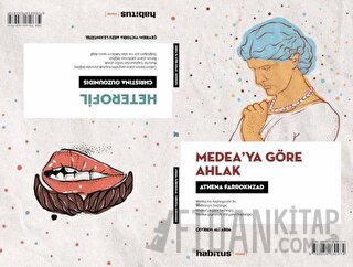 2 Oyun Bir Arada - Heterofil / Medea’ya Göre Ahlak