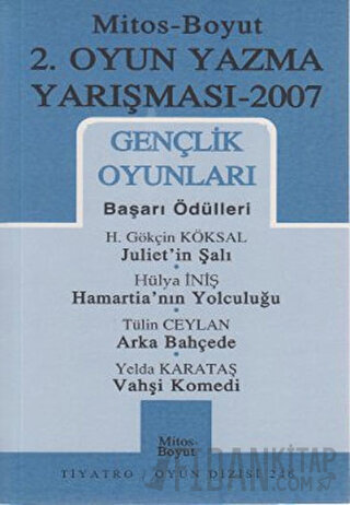 2. Oyun Yazma Yarışması 2007 Gençlik Oyunları