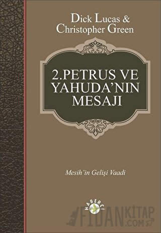 2. Petrus ve Yahuda'nın Mesajı