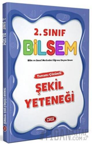 2. Sınıf Bilsem Tamamı Çözümlü Şekil Yeteneği