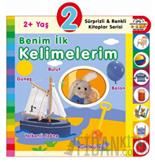 2+ Yaş Benim İlk Kelimelerim (Ciltli)