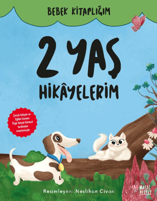 2 Yaş Hikayelerim (Ciltli)