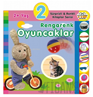 2+ Yaş Rengarenk Oyuncaklar (Ciltli)