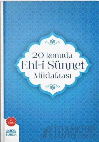 20 Konuda Ehl-i Sünnet Müdafaası