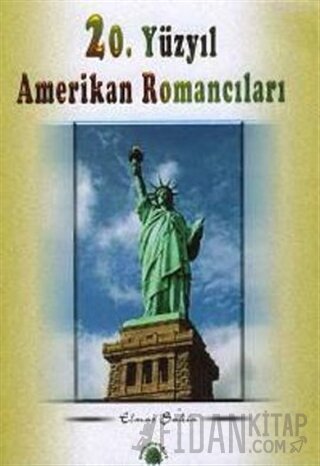 20. Yüzyıl Amerikan Romancıları