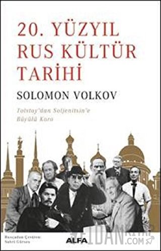 20.Yüzyıl Rus Kültür Tarihi Solomon Volkov