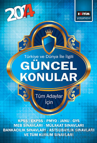 2014 Türkiye ve Dünya İle İlgili Güncel Konular Harun Kımış