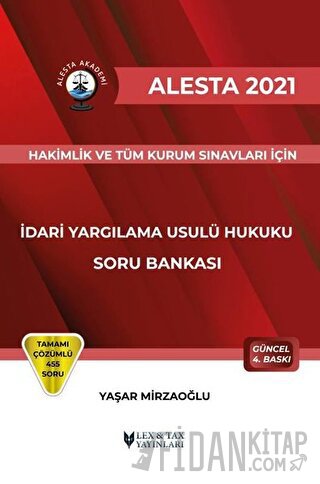 2021 Alesta İdari Yargılama Usulü Hukuku Soru Bankası