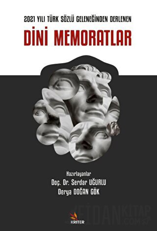 2021 Yılı Türk Sözlü Geleneğinden Derlenen Dini Memoratlar