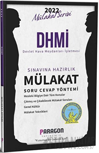 2022 DHMİ Devlet Hava Meydanları İşletmesi Mülakat Kitabı Kolektif