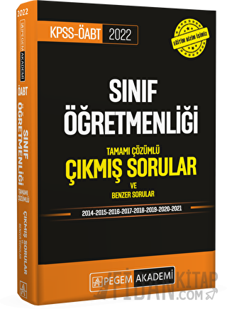 2022 KPSS-ÖABT Sınıf Öğretmenliği Tamamı Çözümlü Çıkmış Sorular ve Ben