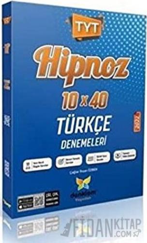2022 TYT Hipnoz 10 X 40 Türkçe Denemeleri Kolektif