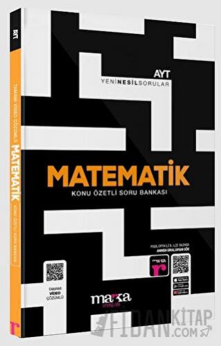 2025 AYT Matematik Konu Özetli Yeni Nesil Soru Bankası Tamamı Video Çözümlü