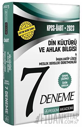 2023 ÖABT Din Kültürü ve Ahlak Bilgisi Öğretmenliği 7 Deneme Çözümlü P