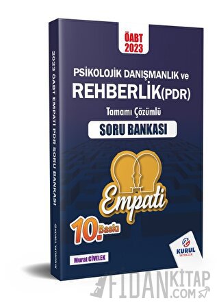 2023 ÖABT Empati Psikolojik Danışmanlık ve Rehberlik Tamamı Çözümlü So