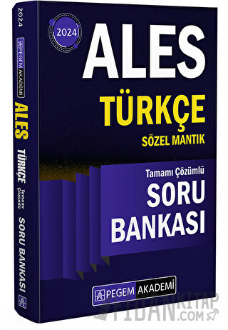 2024 ALES Türkçe Sözel Mantık Tamamı Çözümlü Soru Bankası Kolektif
