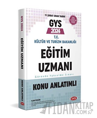 GYS T.C Kültür ve Turizm Bakanlığı Eğitim Uzmanı Görevde Yükselme Onu Anlatımlı