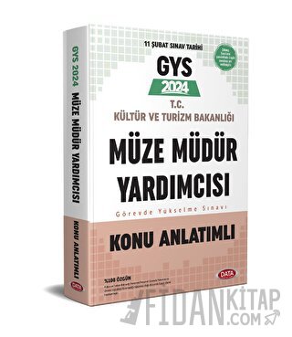 GYS T.C Kültür Ve Turizm Bakanlığı Müze Müdür Yardımcısı Görevde Yükselme Sınavı Konu Anlatımlı