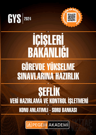 2025 GYS İçişleri Bakanlığı Şeflik Veri Hazırlama Ve Kontrol İşletmeni Görevde Yükselme Sınavlarına Hazırlık Konu Anlatımlı Soru Bankası