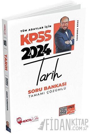 2024 KPSS Tarih Soru Bankası Tamamı Çözümlü Onur Yurdakul