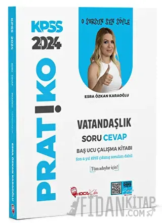 2024 KPSS Vatandaşlık Pratiko Soru Cevap Çalışma Kitabı Esra Özkan Kar