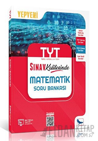 Sınav Kalitesinde TYT Matematik Soru Bankası