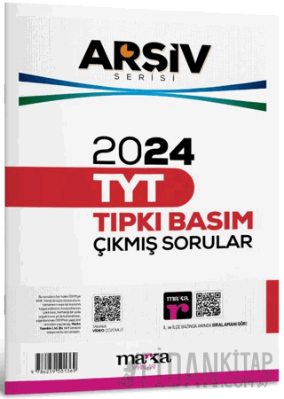 2024 TYT Arşiv Serisi Tıpkı Basım Çıkmış Sorular Tamamı Video Çözümlü