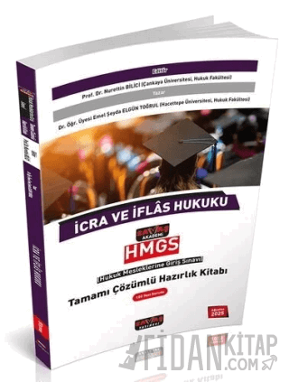 2025 HMGS İcra ve İflas Hukuku Hazırlık Kitabı Çözümlü Nurettin Bilici