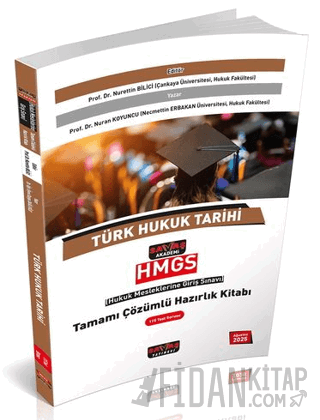 2025 HMGS Türk Hukuk Tarihi Tamamı Çözümlü Hazırlık Kitabı Nurettin Bi