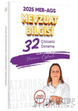 2025 MEB AGS Mevzuat Bilgisi Çözümlü 32 Deneme Sınavı Yasemin Çakırars