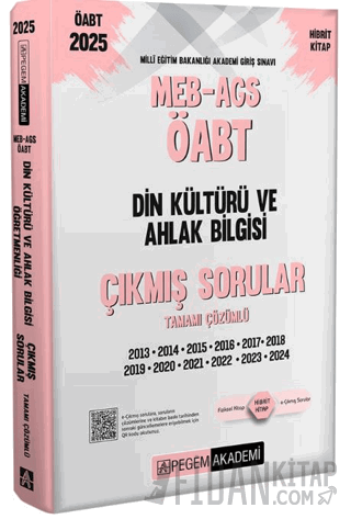 2025 MEB-AGS-ÖABT Din Kültürü ve Ahlak Bilgisi Tamamı Çözümlü Çıkmış Sorular