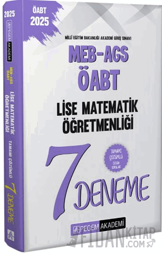 2025 MEB-AGS-ÖABT Lise Matematik Öğretmenliği Tamamı Çözümlü 7 Deneme 