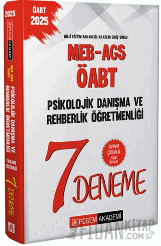 2025 MEB-AGS-ÖABT Psikolojik Danışma Ve Rehberlik Öğretmenliği Tamamı Çözümlü 7 Deneme