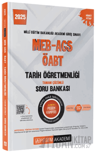2025 MEB-AGS-ÖABT Tarih Öğretmenliği Tamamı Çözümlü Soru Bankası