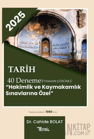 2025 Tarih 40 Deneme Tamamı Çözümlü Hakimlik ve Kaymakamlık Sınavlarına Özel