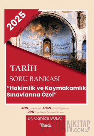 2025 Tarih Soru Bankası Hakimlik ve Kaymakamlık Sınavlarına Özel