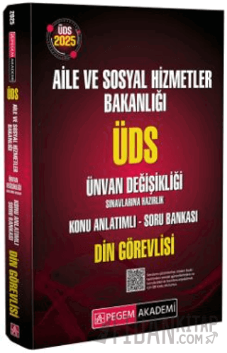 2025 ÜDS Aile ve Sosyal Hizmetler Bakanlığı Ünvan Değişikliği Sınavlarına Hazırlık Konu Anlatımlı Soru Bankası Din Görevlisi