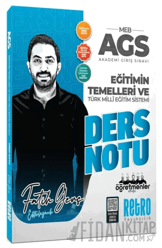 2026 MEB-AGS Eğitimin Temelleri ve Türk Milli Eğitim Sistemi Ders Notu